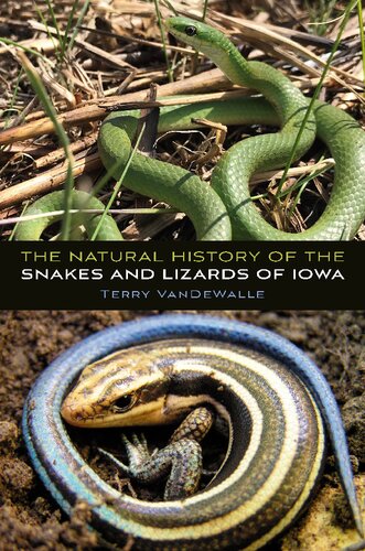 The Natural History of the Snakes and Lizards of Iowa (Bur Oak Guide) (PDF/EPUB Version)