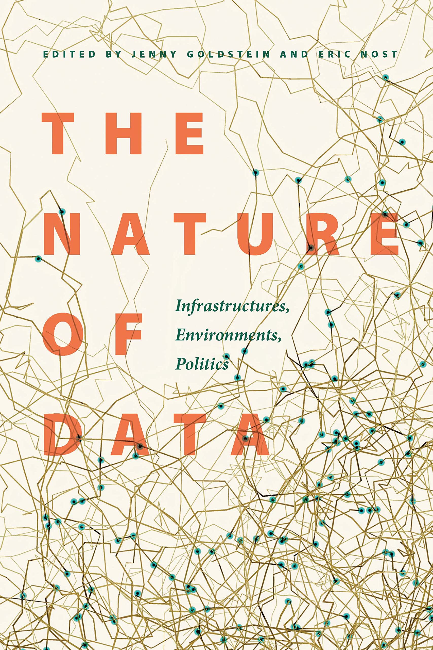 The Nature of Data: Infrastructures, Environments, Politics (PDF/EPUB Version)