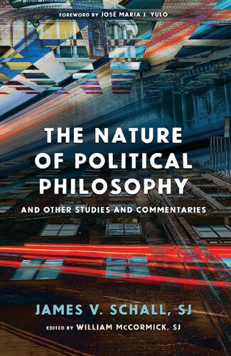 The Nature of Political Philosophy: And Other Studies and Commentaries (PDF/EPUB Version)