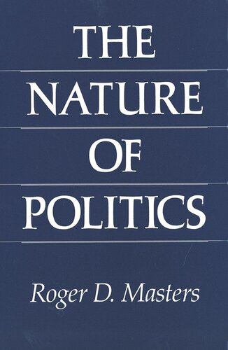 The Nature of Politics (PDF/EPUB Version)