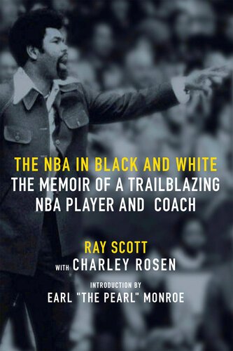 The NBA in Black and White: The Memoir of a Trailblazing NBA Player and Coach (PDF/EPUB Version)