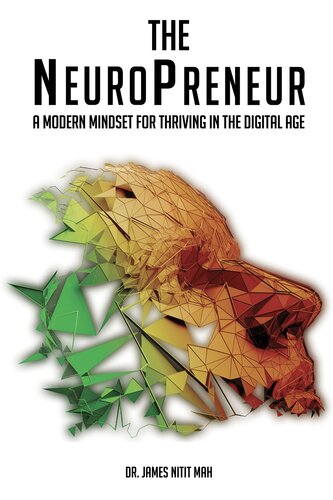The NeuroPreneur: A Modern Mindset for Thriving in the Digital Age (PDF/EPUB Version)