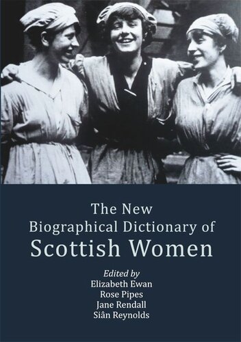 The New Biographical Dictionary of Scottish Women (PDF/EPUB Version)