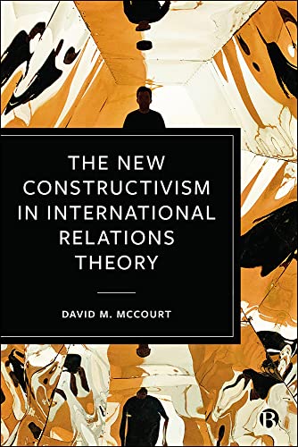The New Constructivism in International Relations Theory (PDF/EPUB Version)