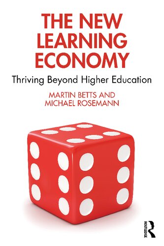 The New Learning Economy: Thriving Beyond Higher Education (PDF/EPUB Version)