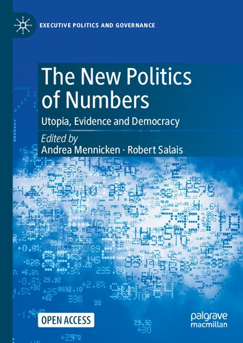 The New Politics Of Numbers: Utopia, Evidence And Democracy (PDF/EPUB Version)
