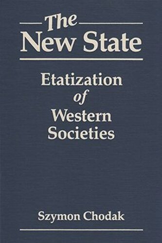 The New State: Etatization of Western Societies (PDF/EPUB Version)