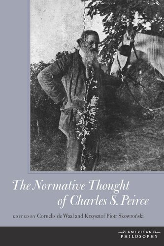 The Normative Thought of Charles S. Peirce (PDF/EPUB Version)
