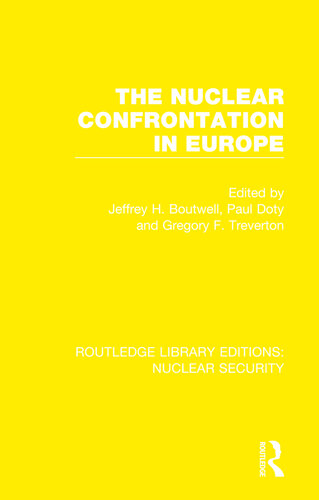 The Nuclear Confrontation in Europe (PDF/EPUB Version)