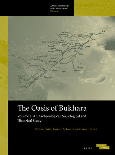 The Oasis of Bukhara, Volume 2: An Archaeological, Sociological and Historical Study (PDF/EPUB Version)
