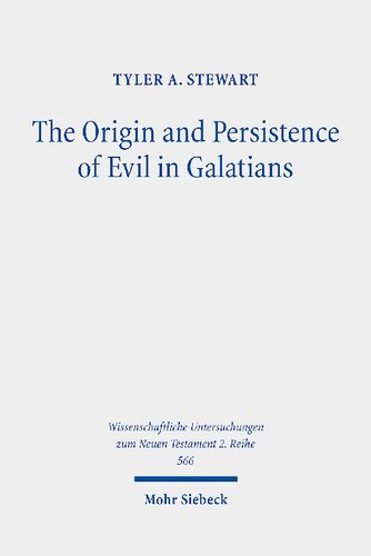 The Origin and Persistence of Evil in Galatians (PDF/EPUB Version)