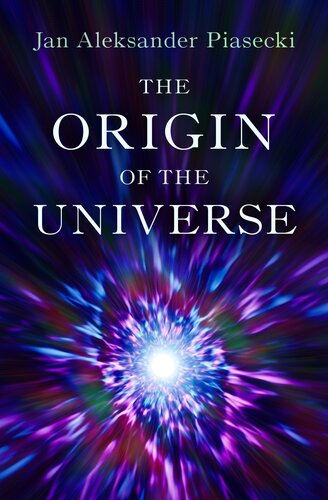 The Origin of the Universe (PDF/EPUB Version)