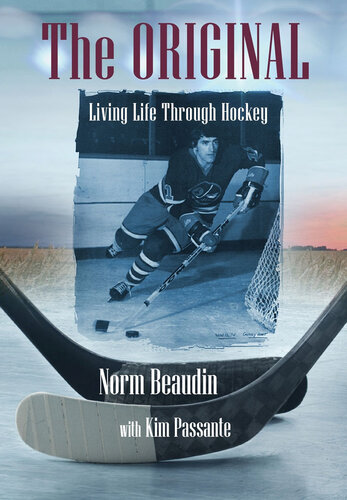 The Original: Living Life Through Hockey (PDF/EPUB Version)