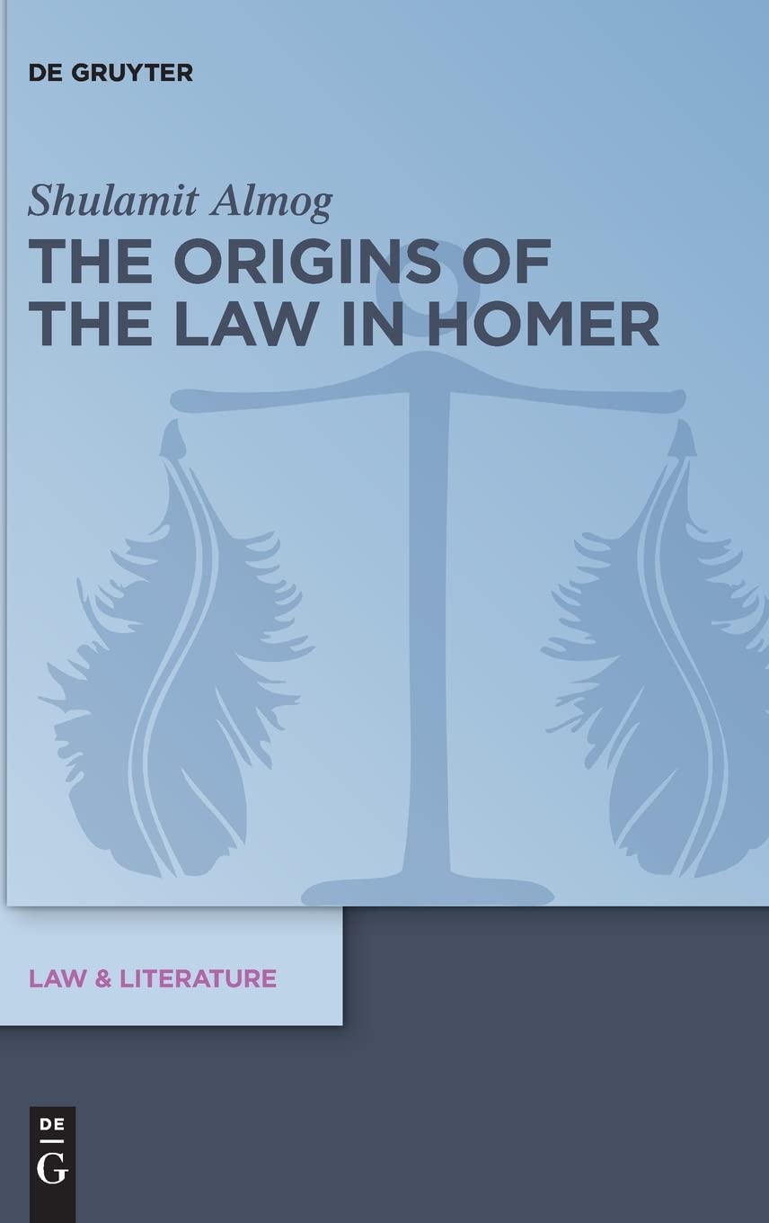 The Origins of the Law in Homer (PDF/EPUB Version)