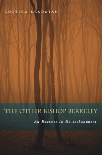 The Other Bishop Berkeley: An Exercise in Reenchantment (PDF/EPUB Version)