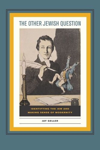 The Other Jewish Question: Identifying the Jew and Making Sense of Modernity (PDF/EPUB Version)