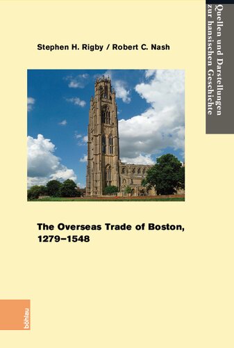 The Overseas Trade of Boston, 1279–1548 (PDF/EPUB Version)