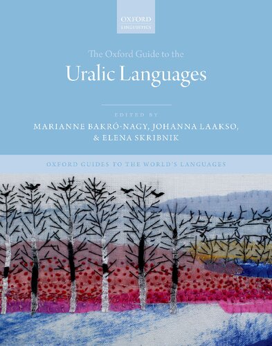 The Oxford Guide to the Uralic Languages (Oxford Guides to the World's Languages) (PDF/EPUB Version)
