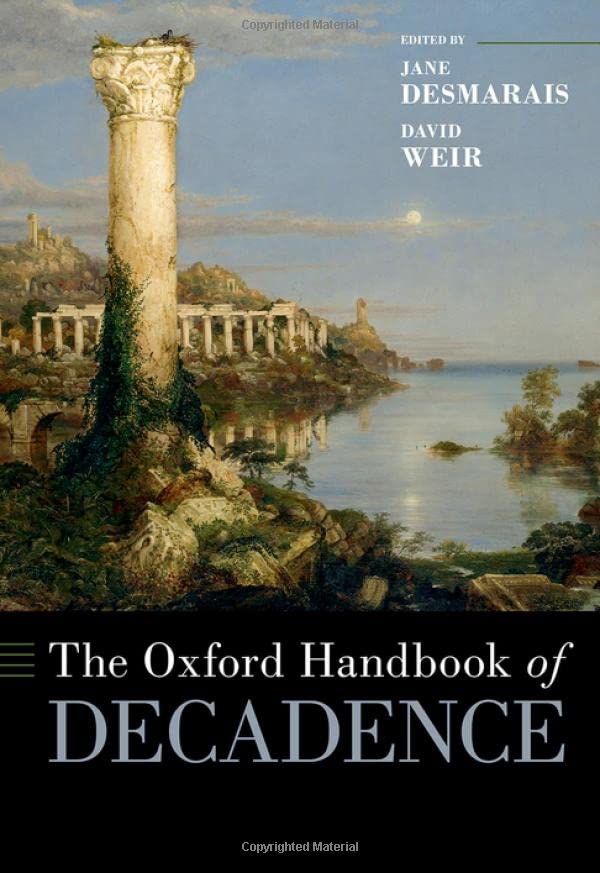 The Oxford Handbook of Decadence (PDF/EPUB Version)