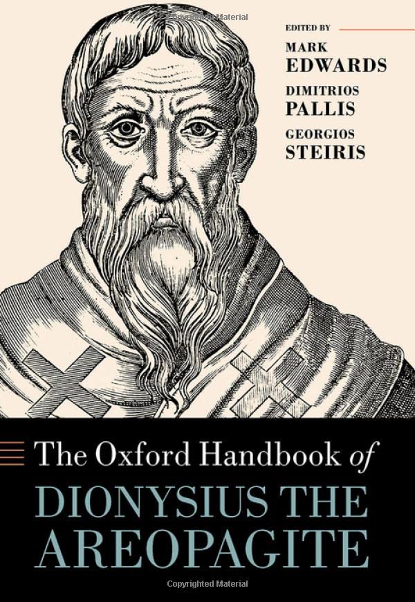 The Oxford Handbook of Dionysius the Areopagite (Oxford Handbooks) (PDF/EPUB Version)