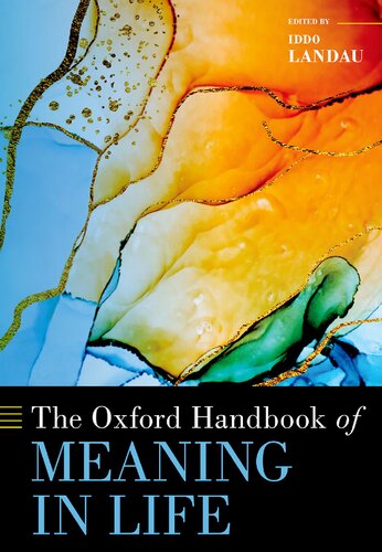 The Oxford Handbook of Meaning in Life (PDF/EPUB Version)