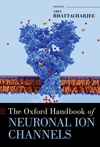 The Oxford Handbook of Neuronal Ion Channels (PDF/EPUB Version)