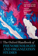 The Oxford Handbook of Phenomenologies and Organization Studies (PDF/EPUB Version)