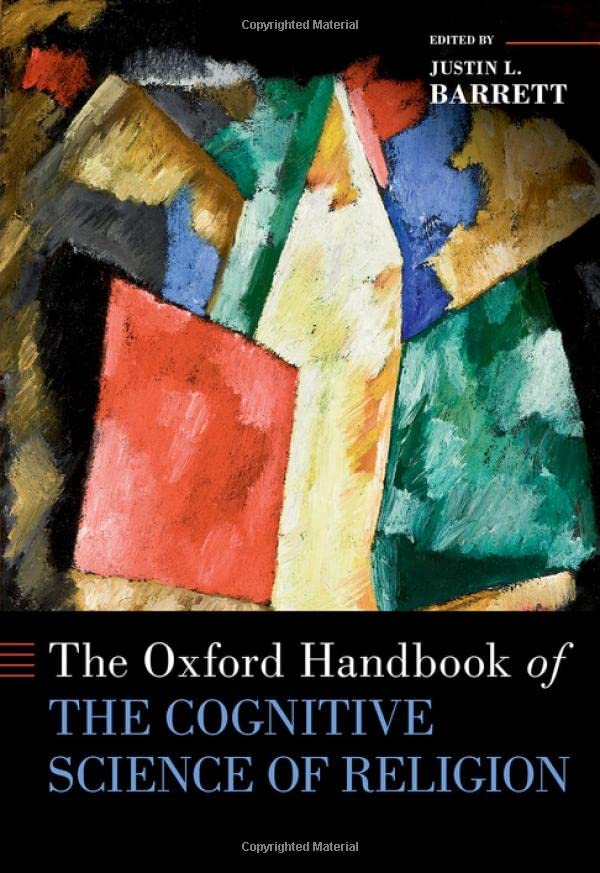 The Oxford Handbook of the Cognitive Science of Religion (PDF/EPUB Version)