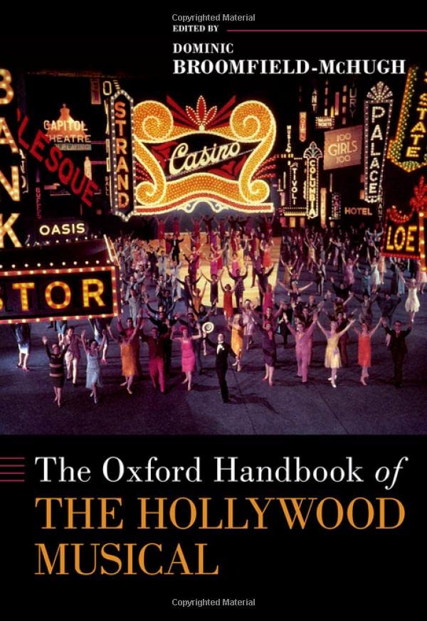 The Oxford Handbook of the Hollywood Musical (PDF/EPUB Version)