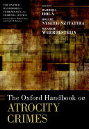 The Oxford Handbook on Atrocity Crimes (PDF/EPUB Version)