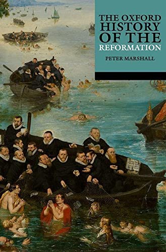 The Oxford History of the Reformation (PDF/EPUB Version)