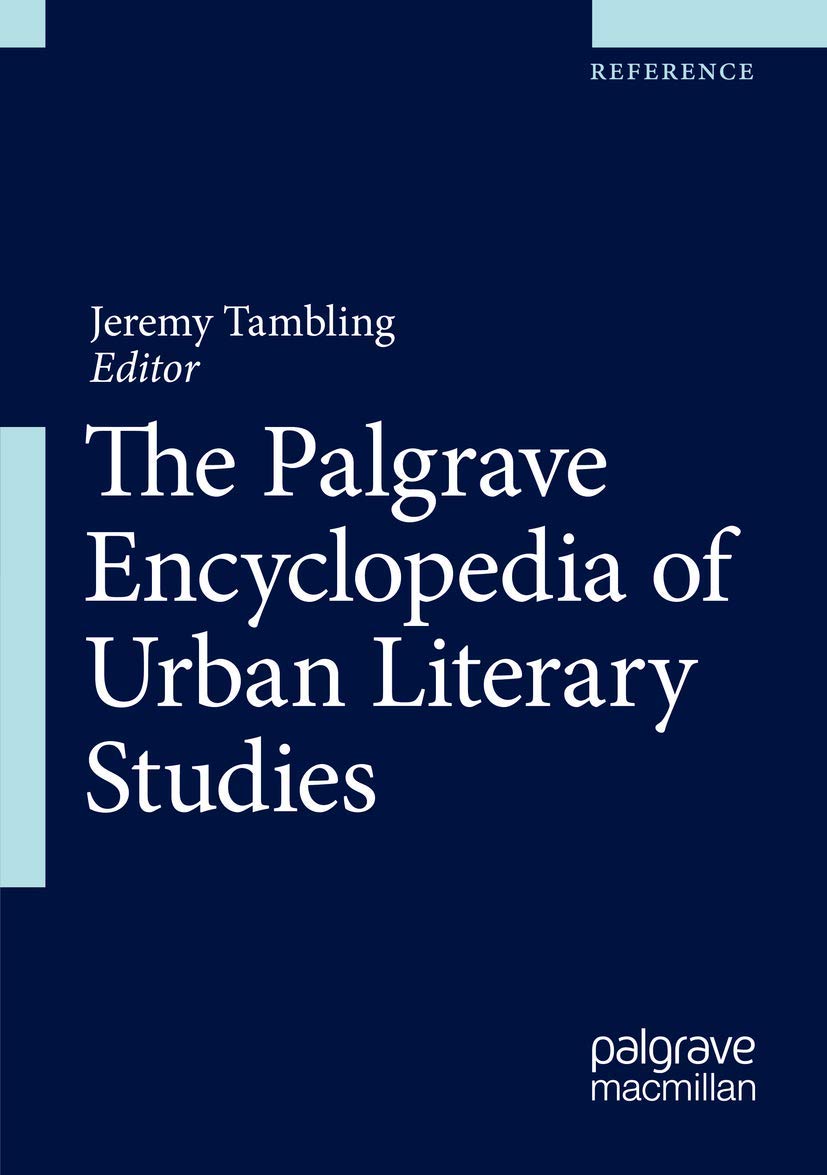 The Palgrave Encyclopedia of Urban Literary Studies (PDF/EPUB Version)
