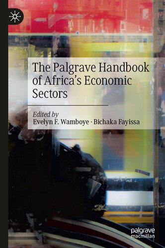 The Palgrave Handbook of Africa's Economic Sectors (PDF/EPUB Version)