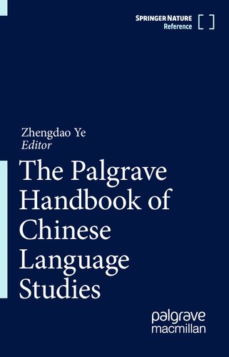 The Palgrave Handbook of Chinese Language Studies (PDF/EPUB Version)