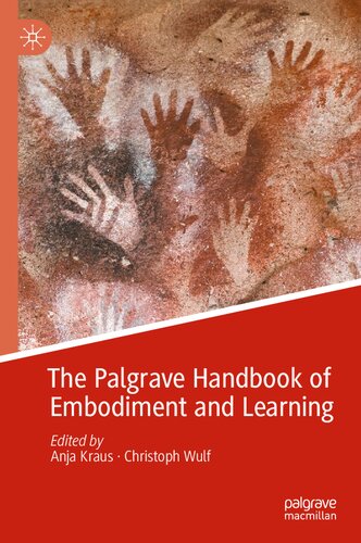 The Palgrave Handbook of Embodiment and Learning (PDF/EPUB Version)