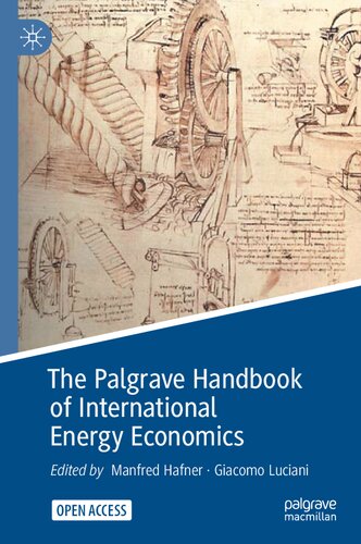 The Palgrave Handbook of International Energy Economics (PDF/EPUB Version)