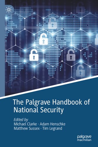 The Palgrave Handbook Of National Security (PDF/EPUB Version)