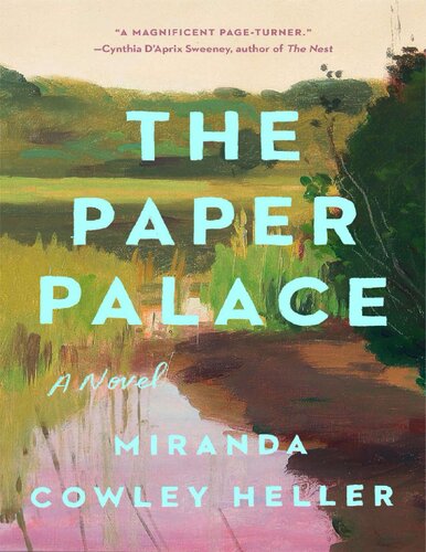 the Paper Palace A novel (PDF/EPUB Version)