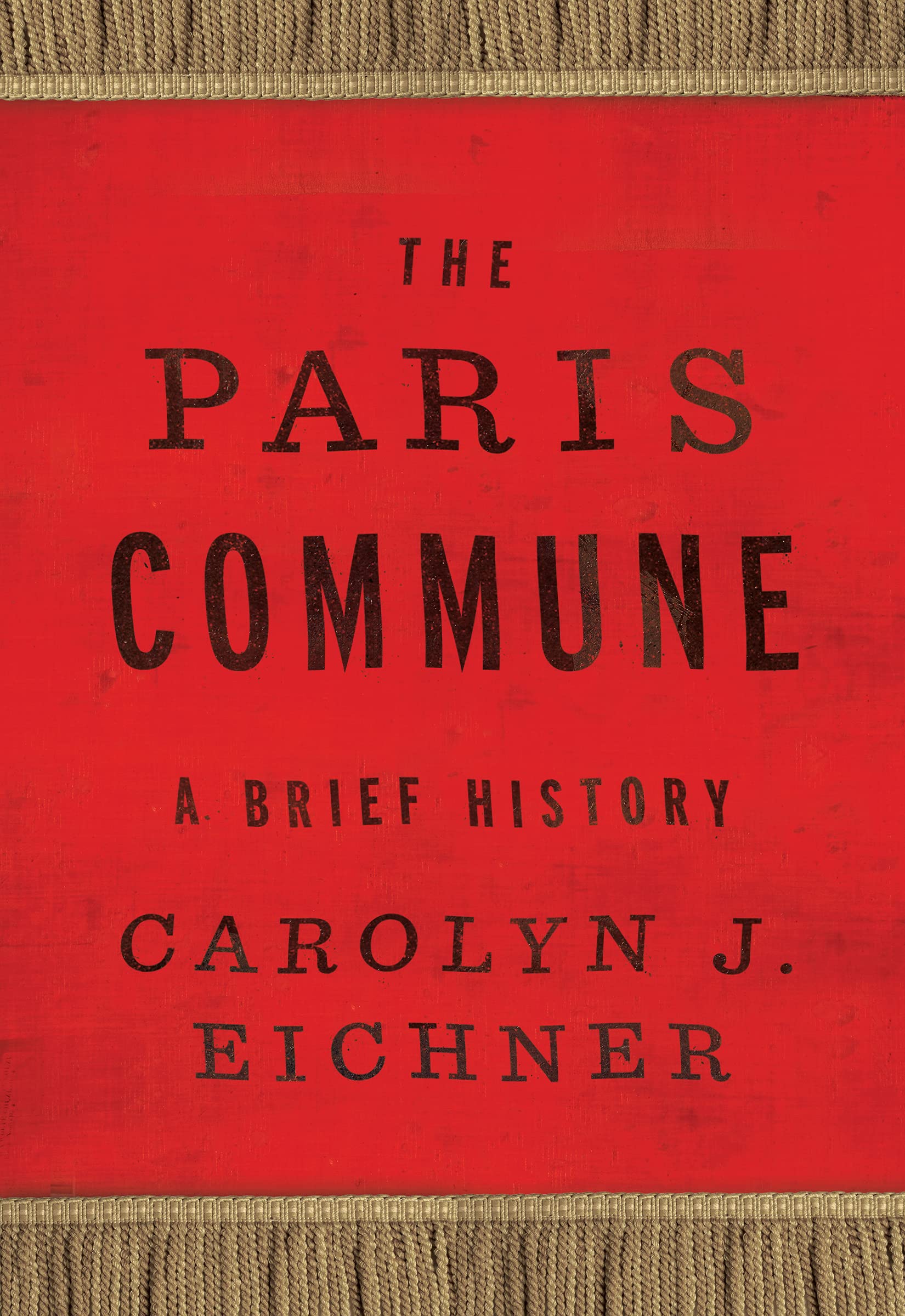 The Paris Commune: A Brief History (PDF/EPUB Version)