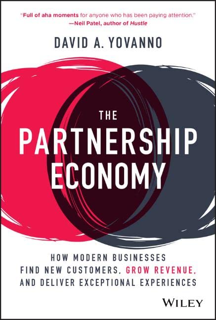 The Partnership Economy: How Modern Businesses Find New Customers, Grow Revenue, and Deliver Exceptional Experiences (PDF/EPUB Version)
