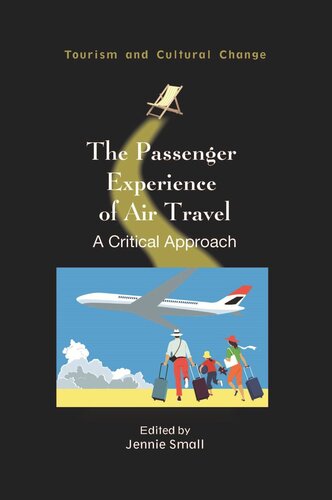 The Passenger Experience of Air Travel: A Critical Approach (PDF/EPUB Version)
