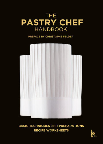 The Pastry Chef Handbook (PDF/EPUB Version)