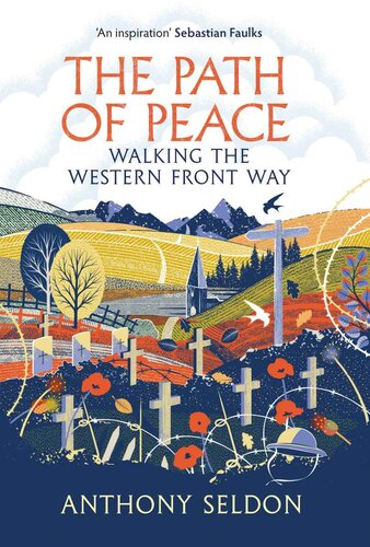 The Path of Peace: Walking the Western Front Way (PDF/EPUB Version)