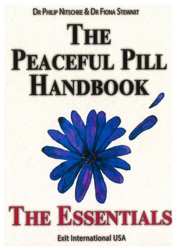 The Peaceful Pill Handbook: The Essentials (PDF/EPUB Version)