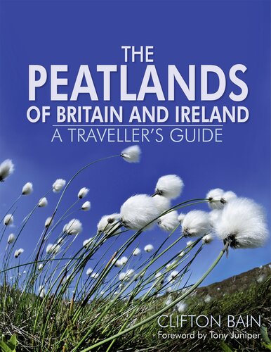 The Peatlands of Britain and Ireland (PDF/EPUB Version)