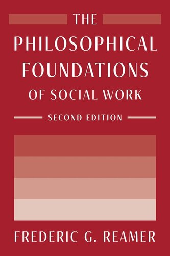 The Philosophical Foundations of Social Work (PDF/EPUB Version)