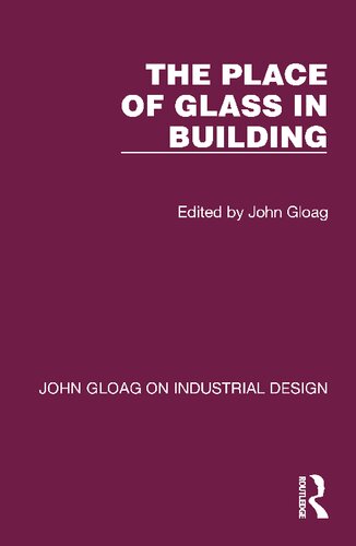 The Place of Glass in Building (PDF/EPUB Version)