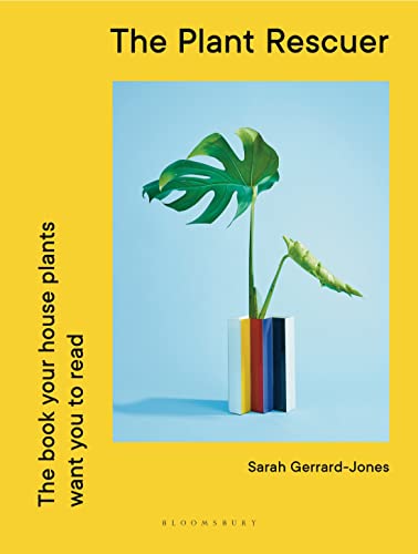 The Plant Rescuer: The book your houseplants want you to read (PDF/EPUB Version)