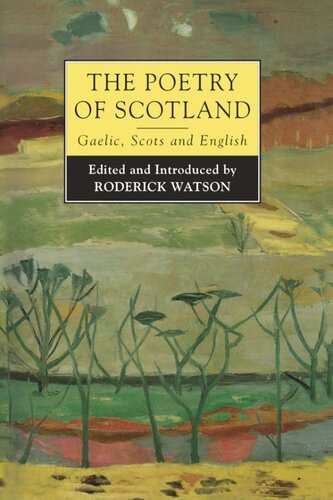 The Poetry of Scotland: Gaelic, Scots & English 1380–1980 (PDF/EPUB Version)