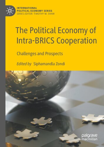 The Political Economy of Intra-BRICS Cooperation: Challenges and Prospects (PDF/EPUB Version)